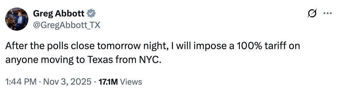 Tweet from Texas Governor Greg Abbott threatening 100% tariffs on New Yorkers seeking to flee to the Lone Star State if Mamdani wins the election